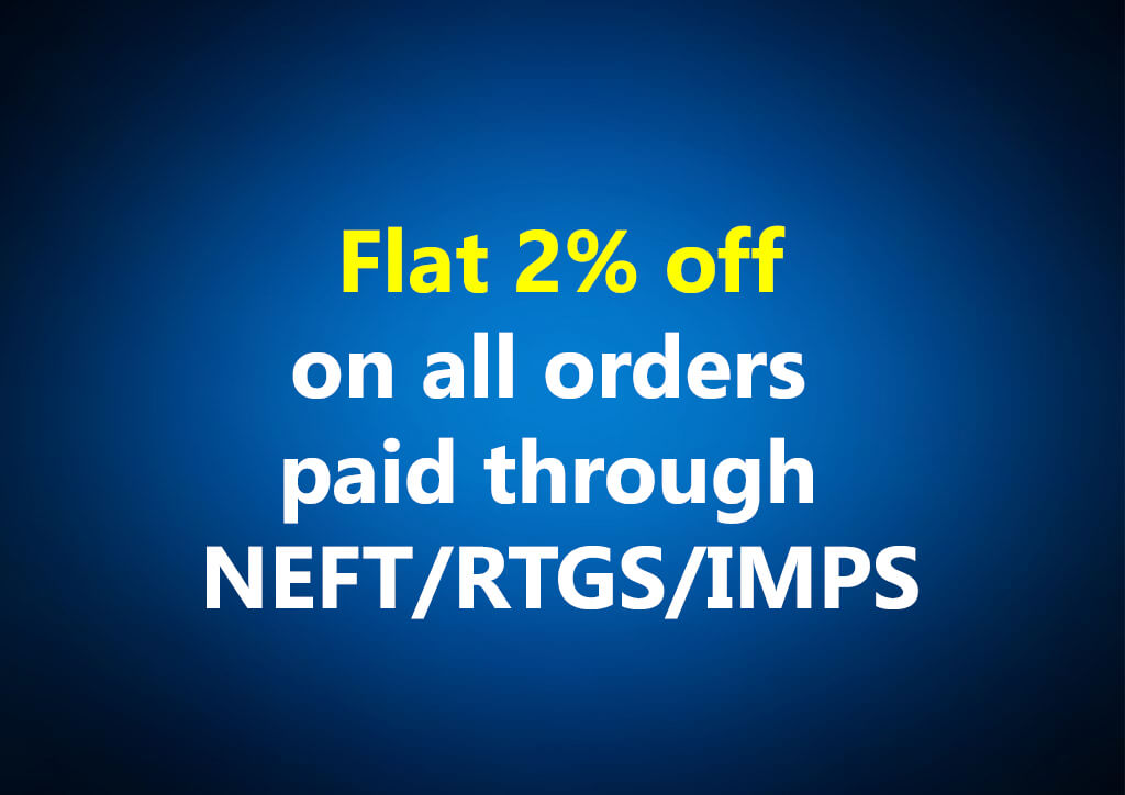 Flat 2% discount on all orders for neft payments
